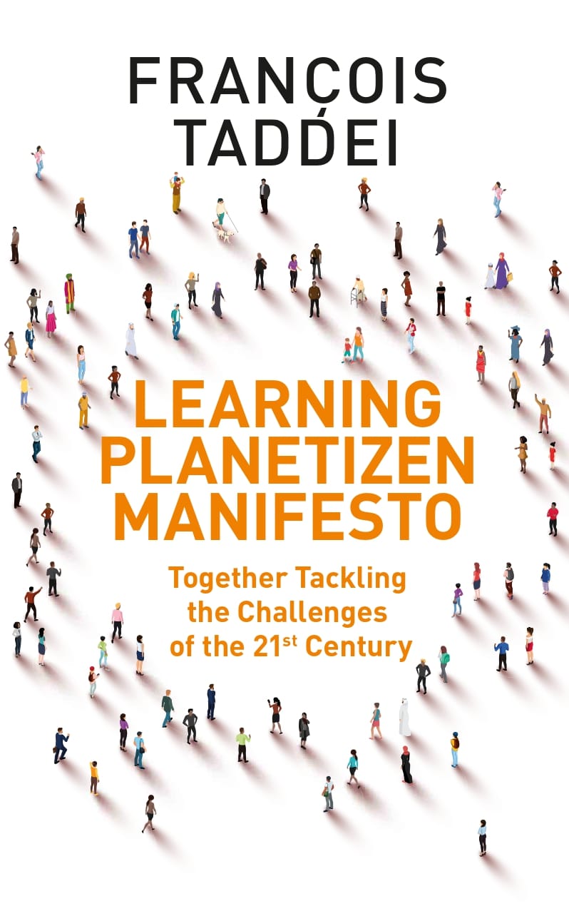 Learning Planetizen Manifesto. Together tackling the challenges of the 21st century