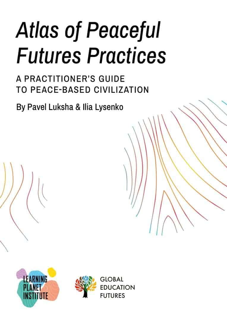 Atlas of Peaceful Futures Practices