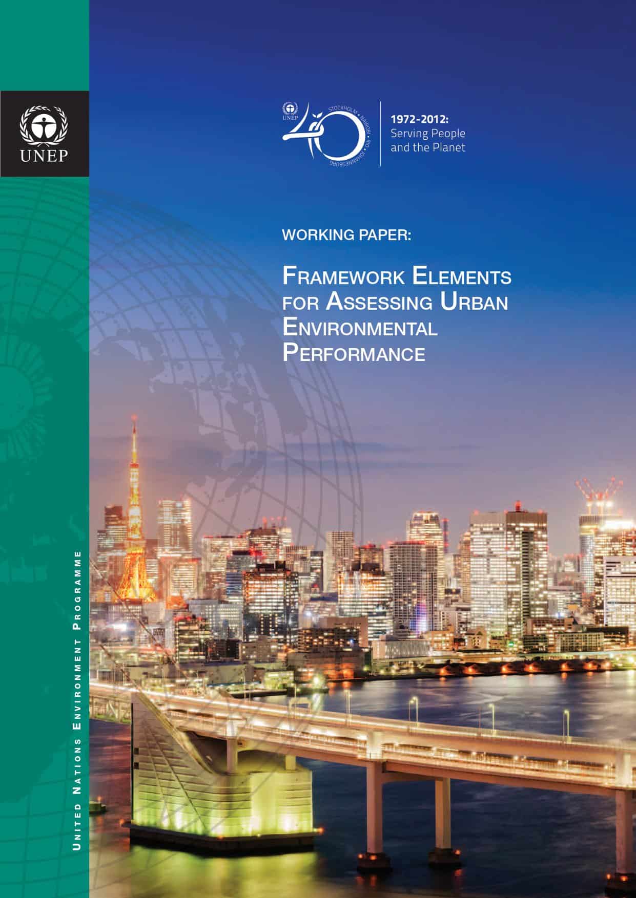 Framework Elements for Assessing Urban Environmental Performance